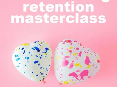 Retention Masterclass